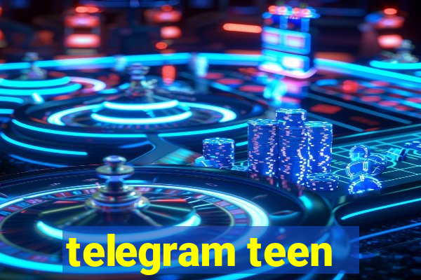 telegram teen -18